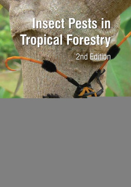 Insect Pests in Tropical Forestry