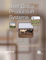 Title: Beef Cattle Production Systems, Author: Andy D. Herring