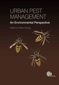 Title: Urban Pest Management [OP]: An Environmental Perspective, Author: Partho Dhang