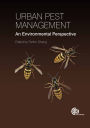 Urban Pest Management [OP]: An Environmental Perspective