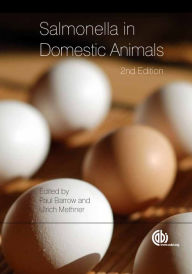 Title: Salmonella in Domestic Animals / Edition 2, Author: Paul Barrow