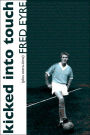 Kicked into Touch: Plus Extra Time