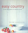 Easy Country: A New Approach to Country Style