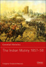 The Indian Mutiny 1857-58