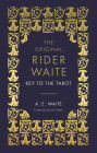 The Key to the Tarot: The Official Companion to the World Famous Original Rider Waite Tarot Deck