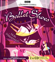Title: Ballet Shoes, Author: Noel Streatfeild