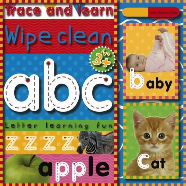 Wipe Clean ABC Trace & Learn by Make Believe Ideas, Ltd. , Board Book
