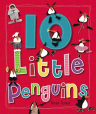 Title: 10 Little Penguins, Author: Make Believe Ideas