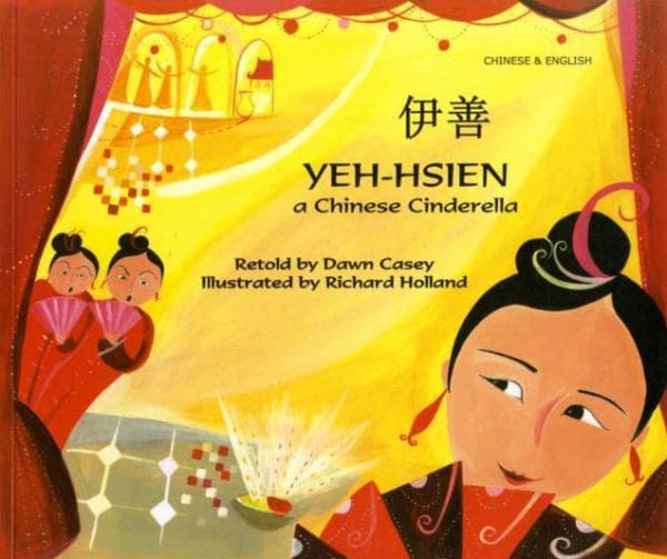 Yeh-hsien (A Chinese Cinderella)