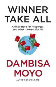 Winner Take All: The Race for the World's Resources