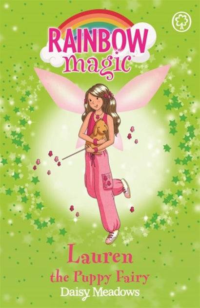 Lauren The Puppy Fairy (Rainbow Magic: Pet Fairies Series #4) By Daisy ...