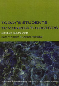 Title: Today's Students, Tomorrow's Doctors: Bk.2, Further Detection and Management of Physical Disease / Edition 1, Author: Kathy Feest