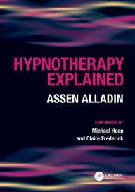 Title: Hypnotherapy Explained, Author: Assen Alladin