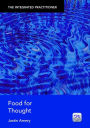 The Integrated Practitioner: Food for Thought