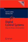 Digital Control Systems: Design, Identification and Implementation / Edition 1
