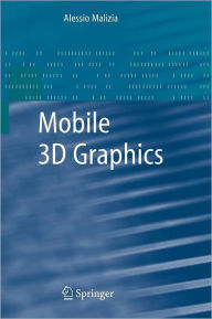 Title: Mobile 3D Graphics, Author: Alessio Malizia