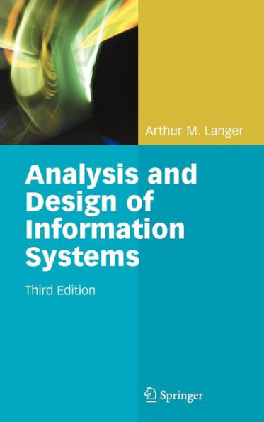 Analysis and Design of Information Systems / Edition 3