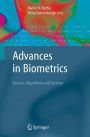 Advances in Biometrics: Sensors, Algorithms and Systems / Edition 1