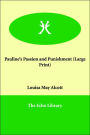 Pauline's Passion and Punishment