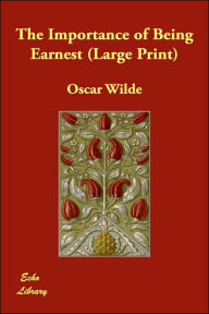 The Importance of Being Earnest