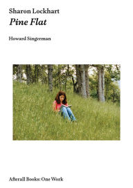 Title: Sharon Lockhart: Pine Flat, Author: Howard Singerman