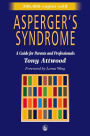 Asperger's Syndrome: A Guide for Parents and Professionals