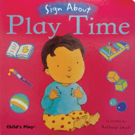 Title: Play Time: American Sign Language, Author: Anthony Lewis