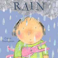 Title: Rain, Author: Carol Thompson