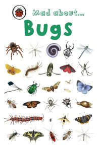 Title: Mad About Bugs, Author: Ladybird
