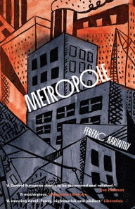 Title: Metropole, Author: Ferenc Karinthy