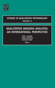 Title: Qualitative Housing Analysis: an International Perspective, Author: Paul J. Maginn