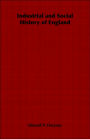 Industrial and Social History of England