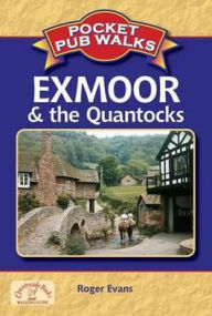 Pocket Pub Walks: Exmoor & the Quantocks