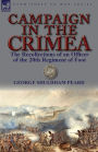 Campaign in the Crimea: The Recollections of an Officer of the 20th Regiment of Foot