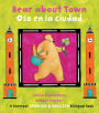 Bear About Town / Oso en la ciudad