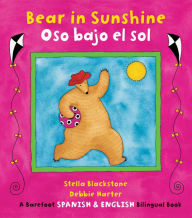 Title: Bear in Sunshine / Oso bajo el sol, Author: Stella Blackstone