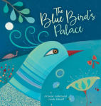 Alternative view 1 of The Blue Bird's Palace