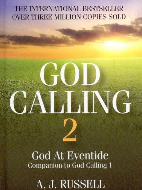 God Calling 2: God At Eventide By A. Russell, Hardcover 