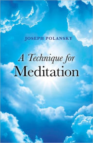 The Technique for Meditation