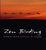 Title: Zen Birding, Author: White