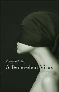 Title: Benevolent Virus, Author: Frances Obrien