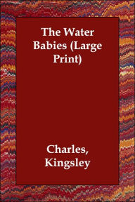 Title: The Water Babies, Author: Charles Kingsley