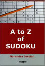 A to Z of Sudoku / Edition 1