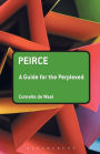 Peirce: A Guide for the Perplexed / Edition 1