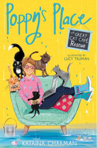 Title: The Great Cat Café Rescue, Author: Katrina Charman