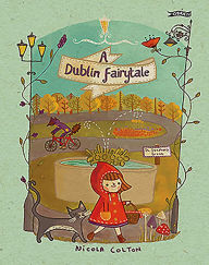 Title: A Dublin Fairytale, Author: Nicola Colton