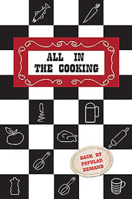 Title: All in the Cooking, Author: Josephine B. Marnell