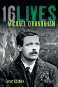 Title: Michael O'Hanrahan: 16Lives, Author: Conor Kostick