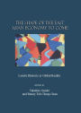 The Shape of the East Asian Economy to Come: Lonely Rhetoric or Global Reality
