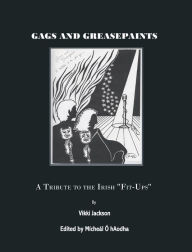 Gags and Greasepaint: A Tribute to the Irish